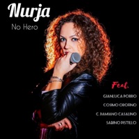 No Hero (feat. Gianluca Porro, Cosimo Orofino, C. Damiano Casalino & Sabino Pistillo) - Single - Nurja