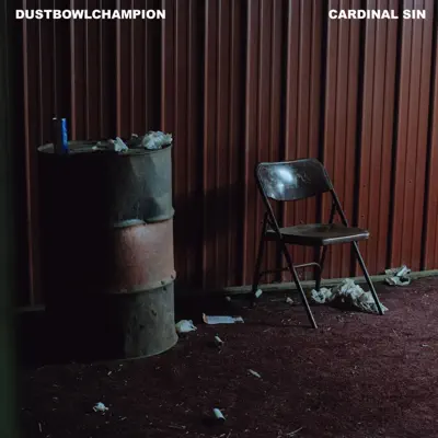 DustBowlChampion adlı sanatçının CARDINAL SIN albümünü dinle