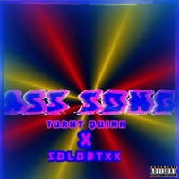 Ass Song (feat. Solobtxx) - Single - TurntQuinn