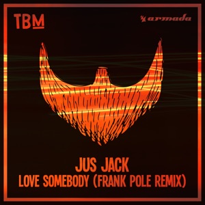 Love Somebody (Frank Pole Remix) - Single