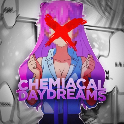 Chemical Daydreams (feat. Rhyce Records) - Single