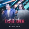 Se Ainda Existe Amor: 30 Anos (Ao Vivo) - Single