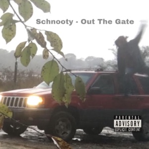 Out the Gate (feat. Yung Schnooty) - Single