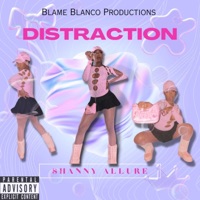 Distraction - Single - Shanny Allure