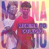 Menina do Colegio - Single