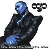 EGO - ESTA. Remix artwork