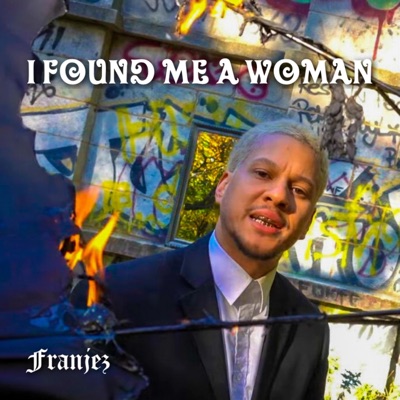 I Found Me a Woman - Single