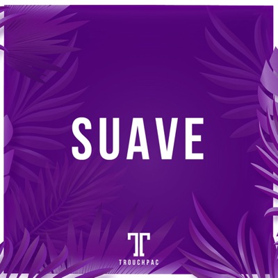 Suave - Single