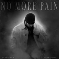 No More Pain - Single - Yung Shah
