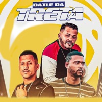 Baile da Treta - Single - GUINHO RDF, Gelado No Beat & Afinho do Fluxo