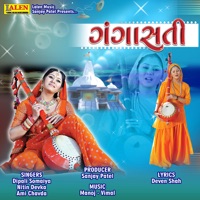 Gangasati - Dipali Somaiya, Nitin Devka & Ami Chavda