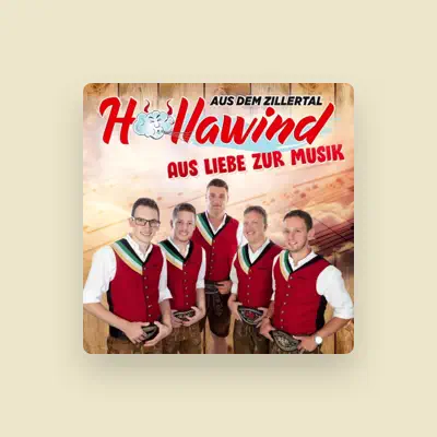 Listen to Höllawind aus dem Zillertal, watch music videos, read bio, see tour dates & more!