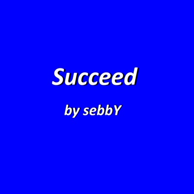 Succeed - Single