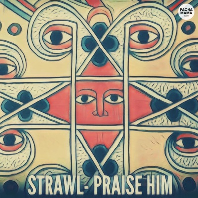 Praise Him - Single