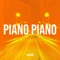 Piano Piano - Luxern lyrics