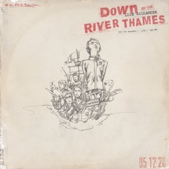 Down By The River Thames (Live)