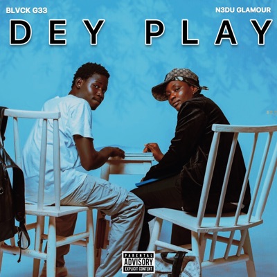 Dey Play - Single