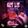 Get Lit Wit Me - Single