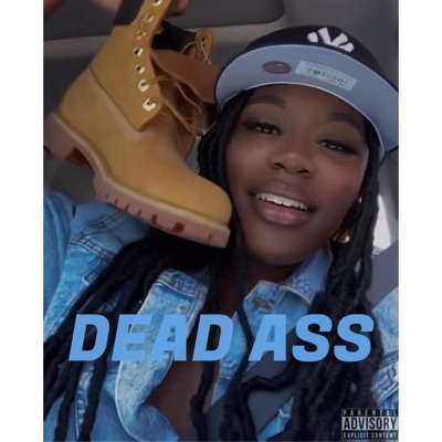 Deadass - Single
