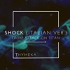 Shock (From "Attack on Titan: The Final Season") [feat. Jonatan King] [Italian Cover] - Single