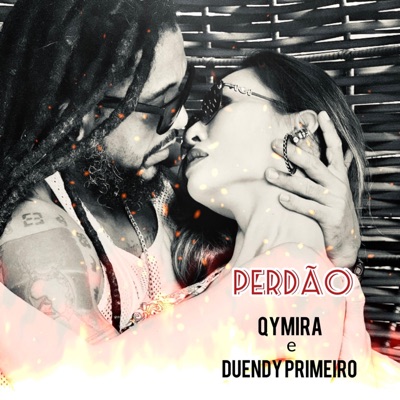 Perdao (feat. Duendy Primeiro) - Single