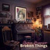 Grace Morrison - Broken Things