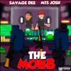 The Mobb (feat. Savage Dee) - Single