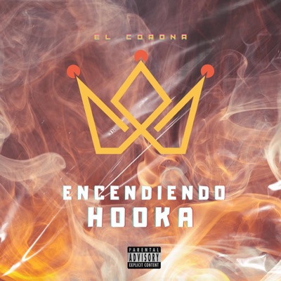 Encendiendo Hooka - Single