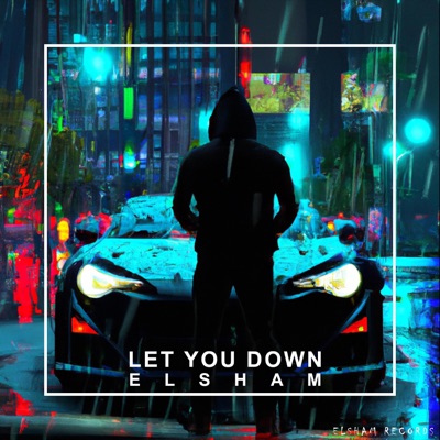 Let You Down - Single