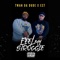 Feel My Struggle (feat. EST) - Twan da Dude lyrics