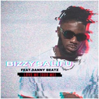 Love Me (Odo Me) [feat. Danny Beatz] - Single - Bizzy Salifu