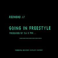 Going In Freestyle - Single - RedHead