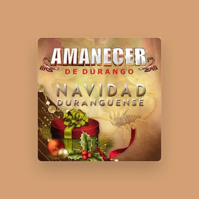 Listen to Amanecer de Durango, watch music videos, read bio, see tour dates & more!