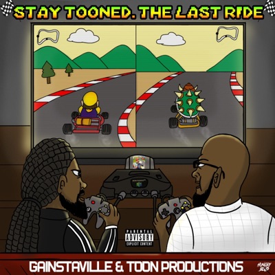 Stay TooNed the Last Ride