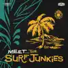 The Surf Junkies - Tequila