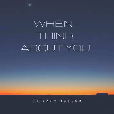 When I Think About You - Single