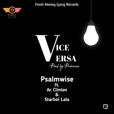 Vice Versa (feat. Ac Clinton & Starboi Lala) - Single