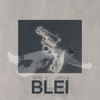 Blei - Single