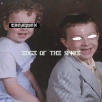 Edge of the Spire - Single - THOMP$oN