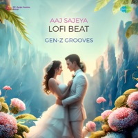 Aaj Sajeya (Lofi Beat) - Single - Goldie Sohel