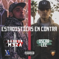 Estadisticas En Contra (feat. Oscar Lee) - Single - Daguer Meza