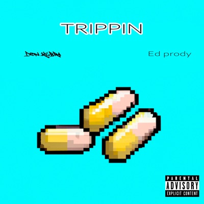 Trippin - Single