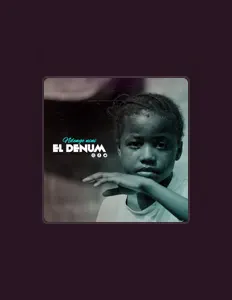 聆聽 El denum、觀看音樂影片、閱讀小傳、查看巡演日期等！