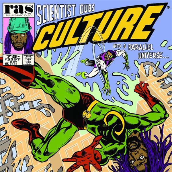 Scientist Dubs Culture into a Parallel Universe (feat. Culture)