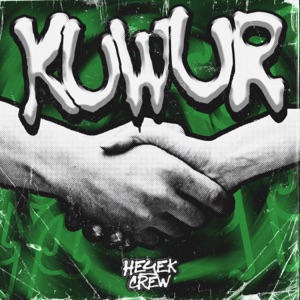 Heyek Crew - Kuwur - 排舞 音樂