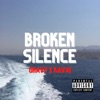 Broken Silence (feat. Kavai) - Single