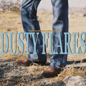 Dusty Flares - EP