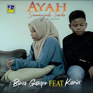 Chord Gitar Ayah Samanjak Tiado - Bima Gampo ft Karin