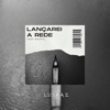 Lançarei a Rede - Single