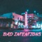 Bad Intentions (feat. Alice Aera) - Corduray Daze lyrics